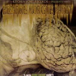 Your Days Are Counted : Bizarre Morgue Party